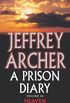 A Prison Diary Volume III: Heaven (The Prison Diaries) (English Edition)