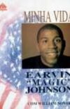 Minha Vida: Earvin Magic Johnson
