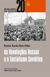 As Revolues Russas e o Socialismo Sovitico