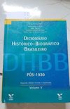 Dicionario Historico-Biografico Brasileiro, Pos-1930