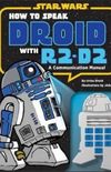 How to Speak Droid with R2-D2