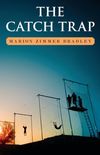The Catch Trap