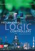 Programmable Logic Controllers: Industrial Control (English Edition)