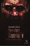 Apocalipse Zumbi 3