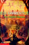 Star Wars: Jedi Apprentice #07: The Captive Temple
