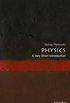 Physics: A Very Short Introduction (Very Short Introductions) (English Edition)