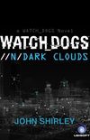 Watch Dogs: Dark Clouds