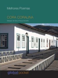 Melhores poemas: Cora Coralina