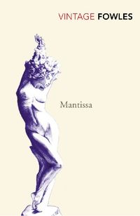 Mantissa (Vintage Classics) (English Edition)