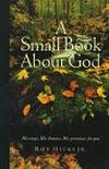 A Small Book about God