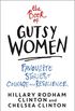 The Book of Gutsy Women: Favourite Stories of Courage and Resilience (English Edition)