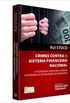 Crimes Contra O Sistema Financeiro Nacional