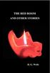 The Red Room and Other Stories