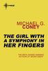 The Girl With a Symphony in Her Fingers (English Edition)
