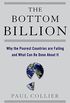 The Bottom Billion: Why the Poorest Countries are Failing and What Can Be Done About It (Grove Art) (English Edition)