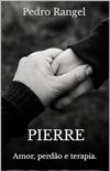 Pierre: amor, perdo e terapia.
