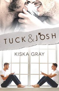 Tuck & Josh