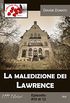 La maledizione dei Lawrence #10 (A piccole dosi) (Italian Edition)