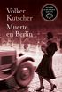 Muerte en Berln (Detective Gereon Rath 2) (Spanish Edition)