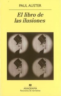 El Libro de Las Ilusiones /  THE BOOK OF ILLUSIONS