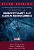 The American Psychiatric Publishing Textbook of Neuropsychiatry and Behavioral Neuroscience