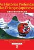 As Histrias Preferidas das Crianas Japonesas - Livro 1