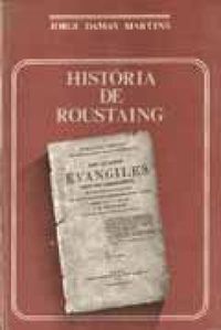 Histria de Roustaing