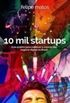 10 Mil Startups