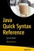 Java Quick Syntax Reference (English Edition)
