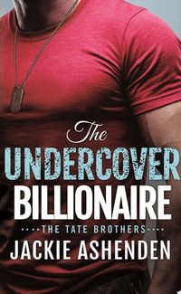 The Undercover Billionaire