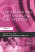 Understanding and Managing Risk Attitude