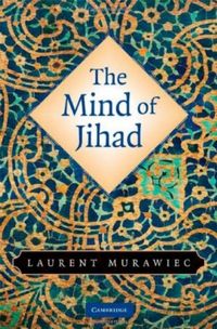 The Mind of Jihad