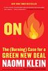 On Fire: The (Burning) Case for a Green New Deal (English Edition)