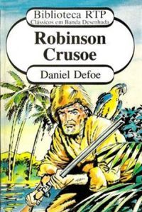 Robinson Cruso (Biblioteca RTP N 15)