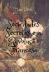 Sociedades Secretas e a Revoluo Francesa