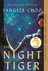 The Night Tiger: A Novel (English Edition)