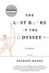 The Lost Books of the Odyssey: A Novel (English Edition)