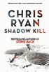 Shadow Kill: A Strike Back Novel (2) (Strikeback) (English Edition)