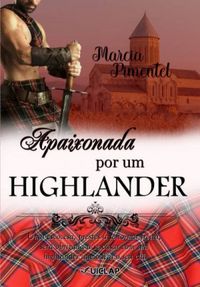 Apaixonada por um Highlander