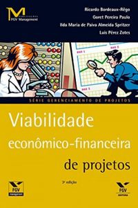 Viabilidade Econmico-Financeira de Projetos