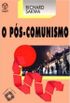 O Ps-Comunismo