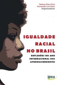 Igualdade Racial no Brasil 