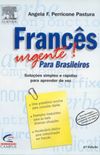 Francs Urgente! Para Brasileiros