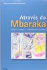 Atravs do Mbaraka. Msica, Dana e Xamanismo Guarani (+ CD)