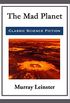 The Mad Planet (English Edition)