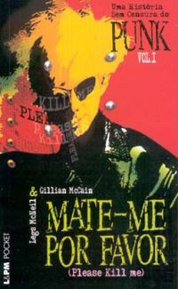 Mate-me por Favor (Please kill Me)  Vol. 1
