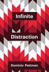 Infinite Distraction (Theory Redux) (English Edition)