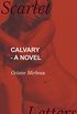 Calvary - A Novel (English Edition)