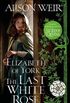 The Last White Rose: A Novel of Elizabeth of York (English Edition)