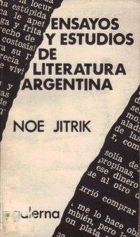 Ensayos y estudios de literatura argentina
